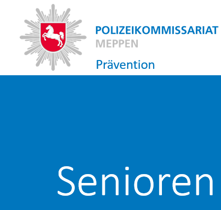 Polizeikommissariat Meppen Präventionsthemen Senioren